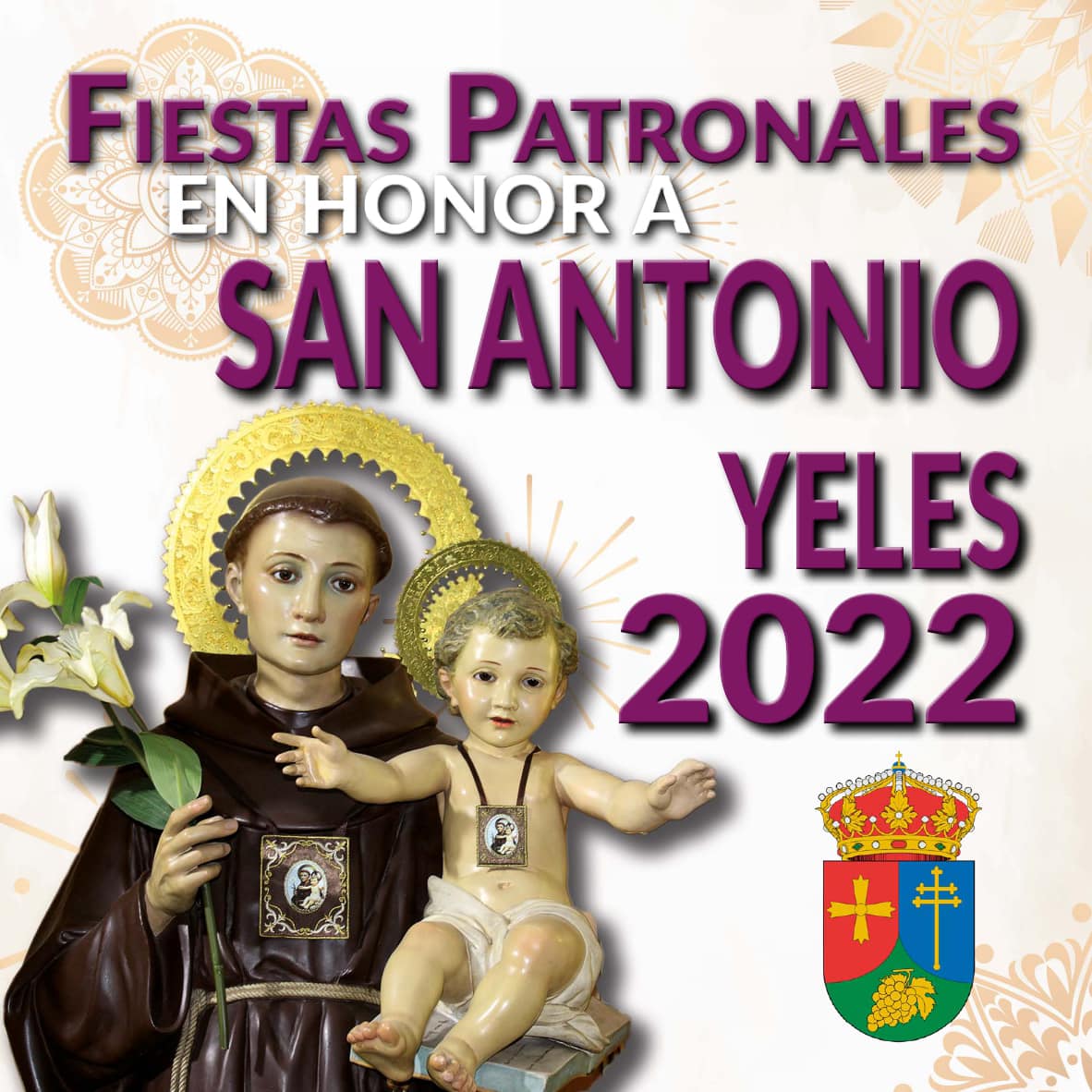 Fiestas patronales en honor de San Antonio de Padua 2022 Yeles